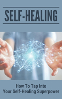 Self-Healing