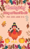 Thanksgiving Coloring and Connect The Dots For Kids Ages 2-3