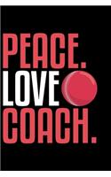 Peace Love Coach