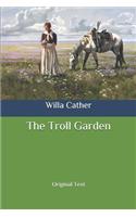 The Troll Garden: Original Text