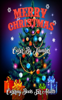 Merry Christmas Color By Number Coloring Books For Adults: Simple and Easy Christmas Adult Color By Numbers Coloring Book for Adult Relaxation and Stress relieving ... Creative Haven Color By Number Coloring