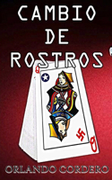 Cambio de Rostros