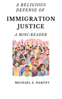 Religious Defense of Immigration Justice