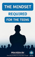 Mindset Required for the Teens (2nd Edition)