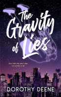 Gravity of Lies