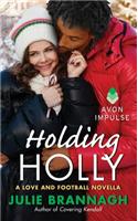Holding Holly