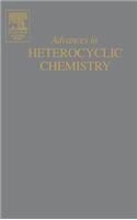 Advances in Heterocyclic Chemistry: Volume 86