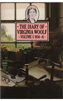 The Diary of Virginia Woolf: Volume 5 1936-41