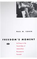 Freedom's Moment