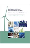 Changing Climates in North American Politics