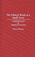 Political World of a Small Town