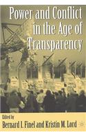 Power and Conflict in the Age of Transparency