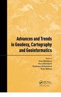 Advances and Trends in Geodesy, Cartography and Geoinformatics