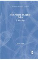 The Poems of Aphra Behn: A Selection(Pickering Women's Classics)
