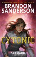 Cytonic: (3 The Skyward Series)