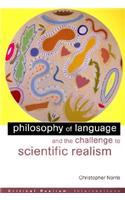 Philosophy of Language and the Challenge to Scientific Realism