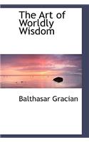 The Art of Worldly Wisdom