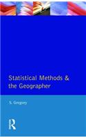 Statistical Methods and the Geographer: (Geographies for Advanced Study)