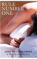 Rule Number One: A Harrison Pius Mystery