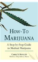 How-To Marijuana