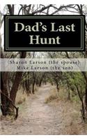 Dad's Last Hunt