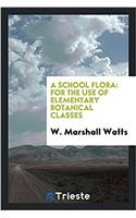 School Flora