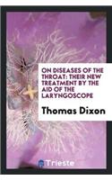 On Diseases of the Throat