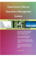 Open-Source Telecom Operations Management Systems A Complete Guide - 2019 Edition