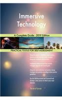 Immersive Technology A Complete Guide - 2019 Edition
