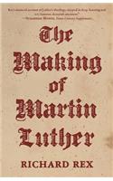 The Making of Martin Luther