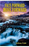 Face Forward, Move Forward Journal