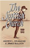 The Scottish Church 1688-1843
