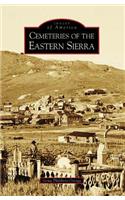Cemeteries of the Eastern Sierra