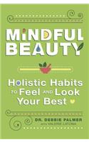 Mindful Beauty