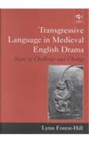 Transgressive Language in Medieval English Drama