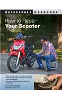 How to Repair Your Scooter