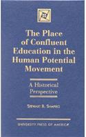 Place of Confluent Education in the Human Potential Movement