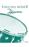 Breeze-Easy Method for Drums, Bk 1