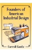 Founders of American Industrial Design