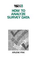 How to Analyze Survey Data