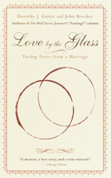Love by the Glass