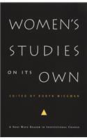 Women's Studies on Its Own