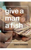 Give a Man a Fish