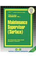 Maintenance Supervisor (Surface): Volume 786