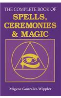 The Complete Book of Spells, Ceremonies & Magic