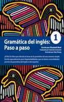 Gramática del Inglés: Paso a Paso 1