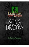 Little Tiger and the Year of the Dragon: The Song of Dragons