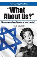 What About Us?