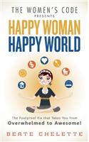 Happy Woman Happy World
