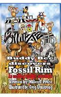 Buddy Bee Discovers Fossil Rim